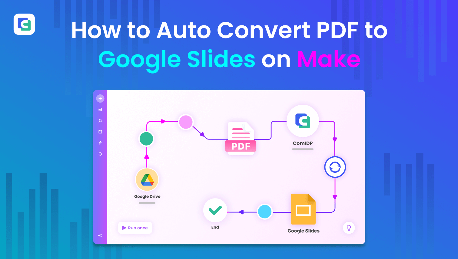 Build Auto Workflow to Convert PDF to Google Slides with Make