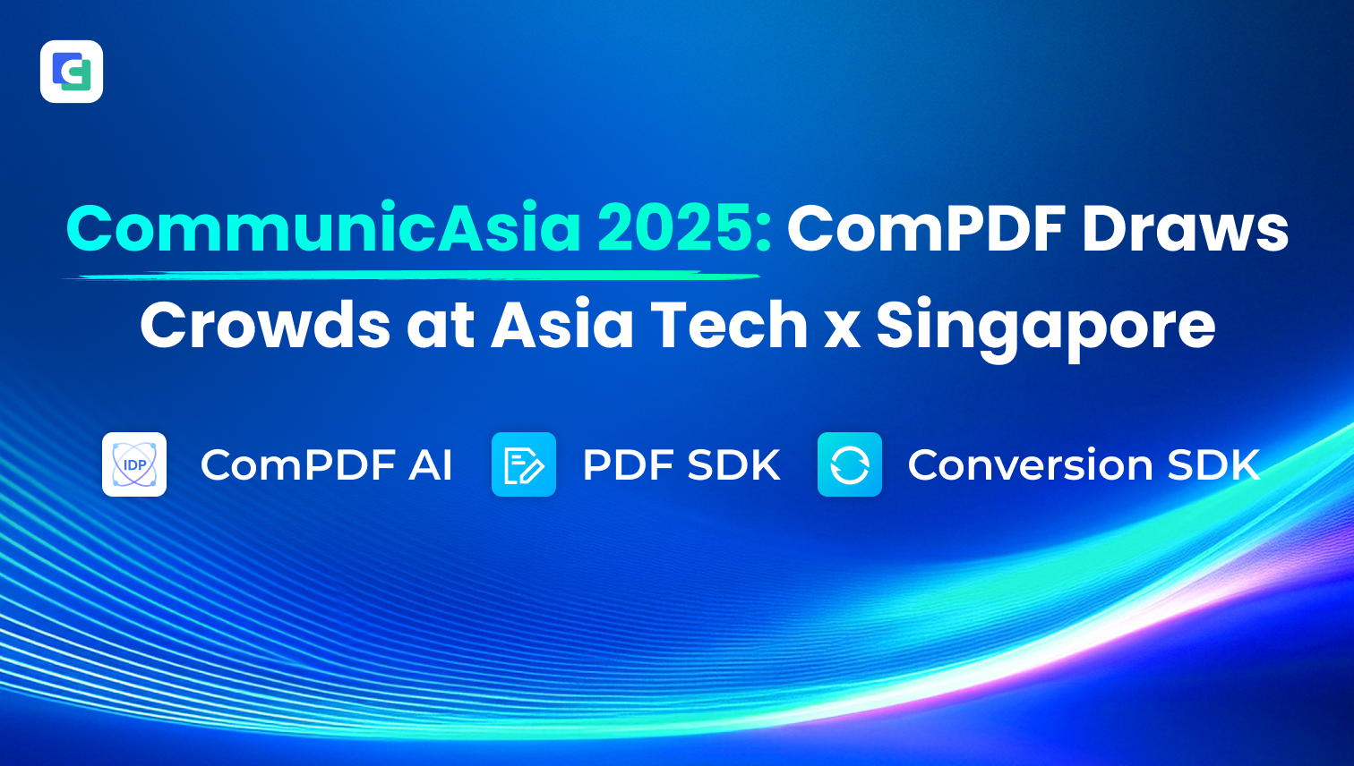ComPDF CommunicAsia 2025