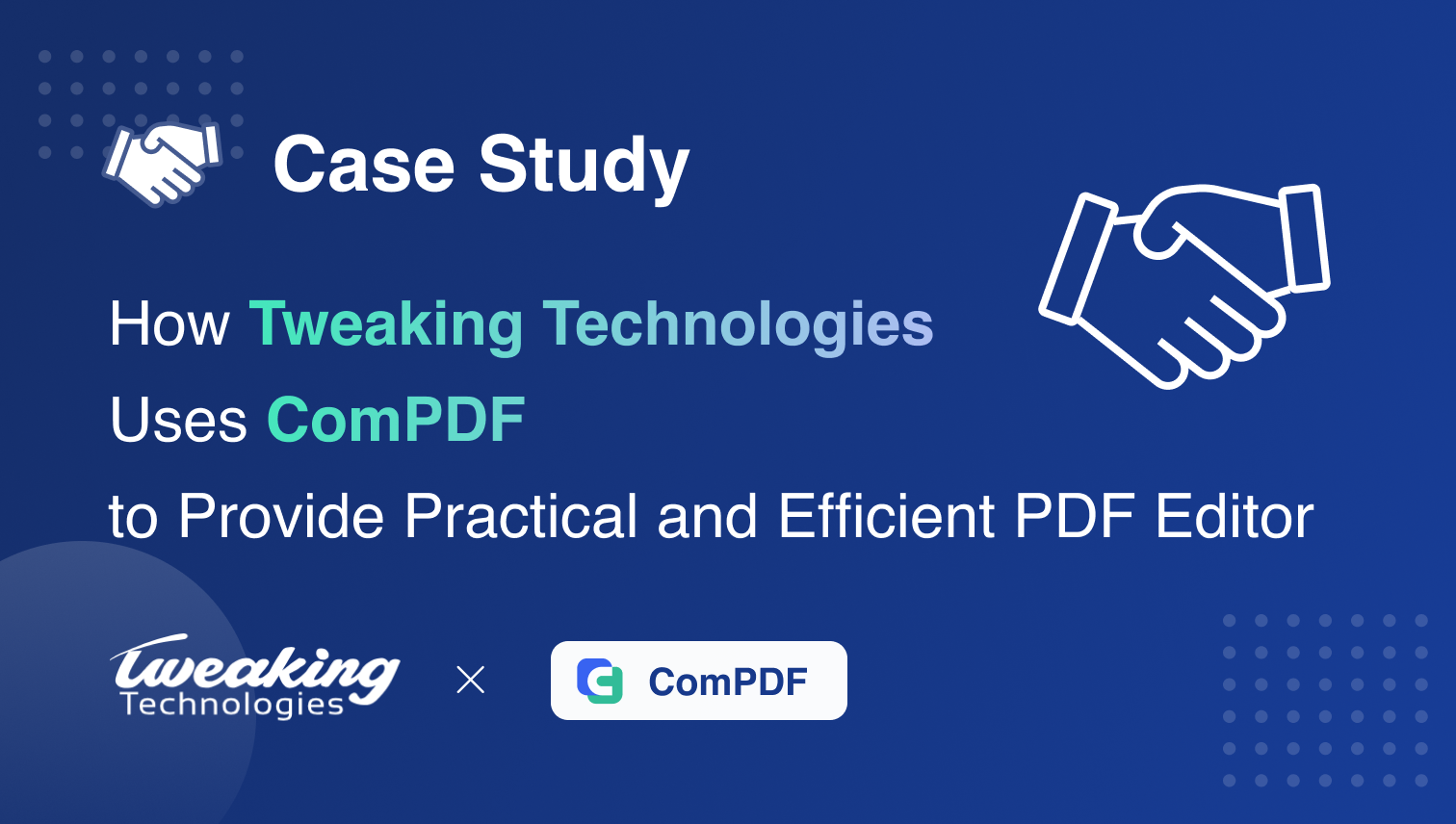 Case Study: Tweaking Technologies & ComPDF