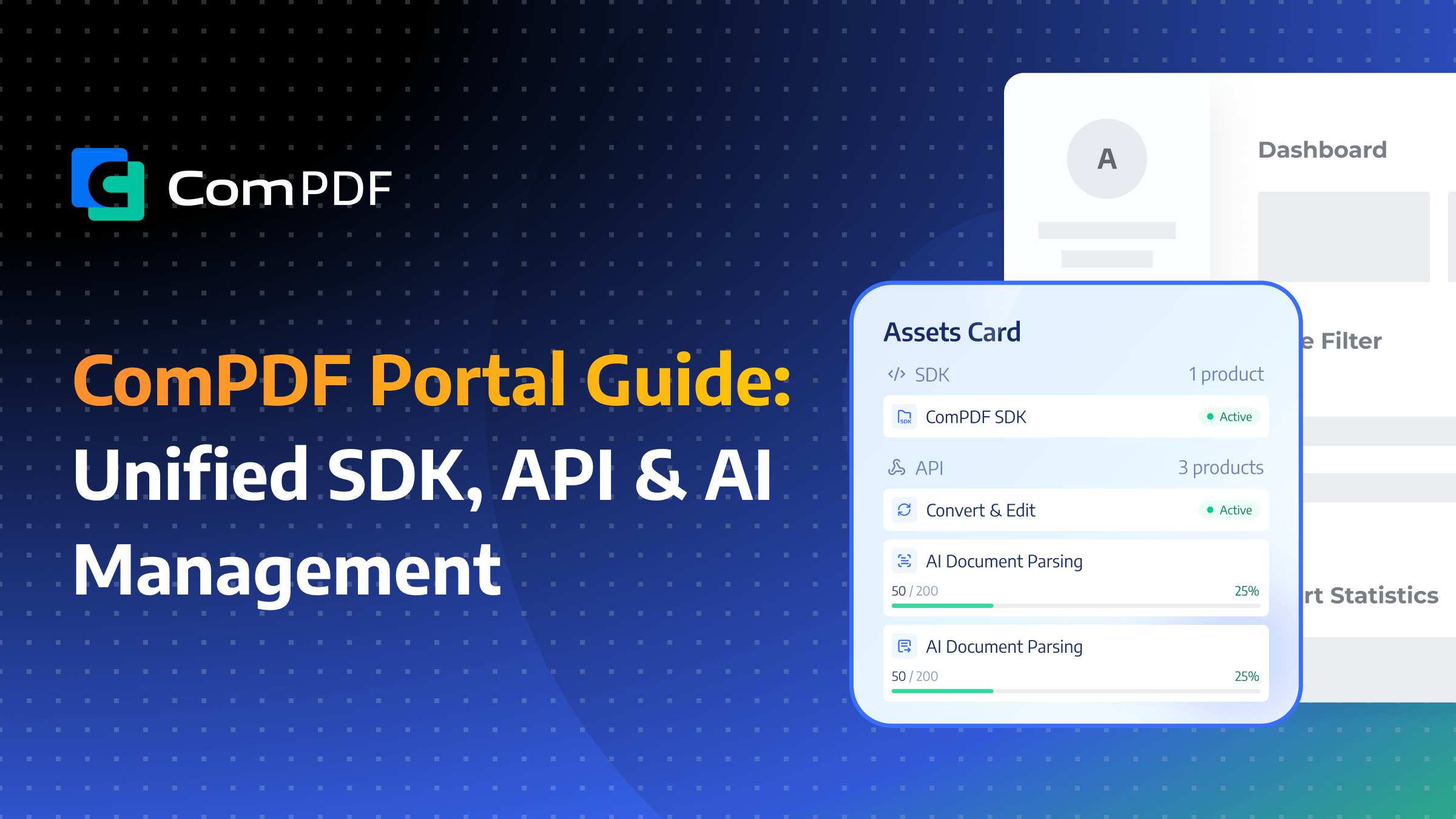 ComPDF Portal Guide: Unified SDK, API & AI Management